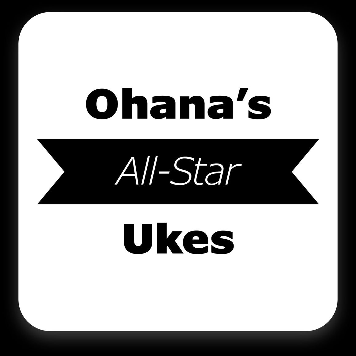 All-Star Ukes