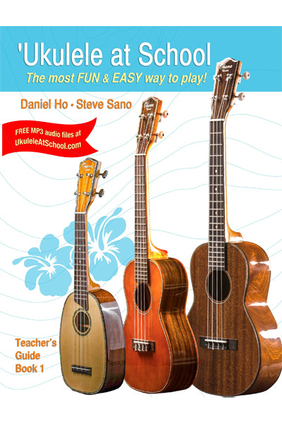 Front cover of 'Ukulele at School Teacher's Guide by Daniel Ho (Book 1) book showing title and graphics